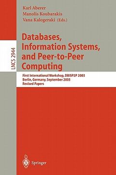 portada databases, information systems, and peer-to-peer computing: first international workshop, dbisp2p, berlin germany, september 7-8, 2003, revised papers (en Inglés)