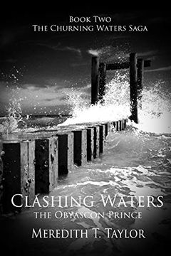 portada Clashing Waters: The Obyascon Prince (The Churning Waters Saga) (Volume 2) (en Inglés)