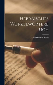 portada Hebräisches Wurzelwörterbuch (en Alemán)