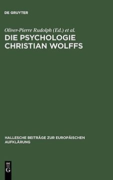 Die Psychologie Christian Wolffs (en Alemán)
