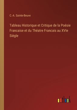 portada Tableau Historique et Critique de la Poésie Francaise et du Théatre Francais au XVIe Siègle (in French)