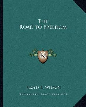 portada the road to freedom (in English)