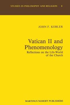 portada Vatican II and Phenomenology: Reflections on the Life-World of the Church (en Inglés)