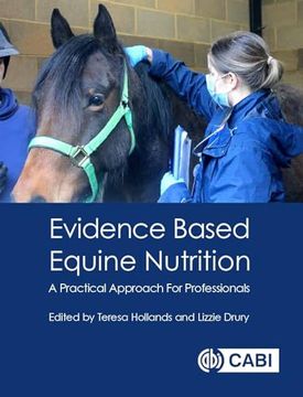 portada Evidence Based Equine Nutrition: A Practical Approach for Professionals (en Inglés)