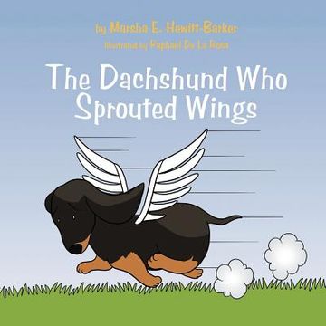 portada the dachshund who sprouted wings (en Inglés)