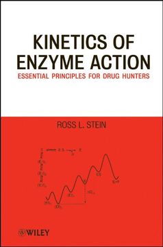 portada Kinetics of Enzyme Action: Essential Principles for Drug Hunters (en Inglés)