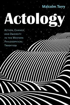 portada Actology: Action, Change, and Diversity in the Western Philosophical Tradition (in English)