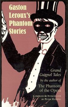 portada gaston leroux's phantom stories (in English)