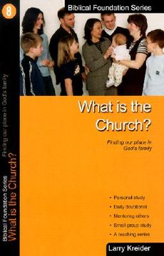 portada what is the church: finding our place in god's family (en Inglés)