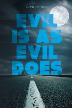 portada Evil is as Evil Does (en Inglés)