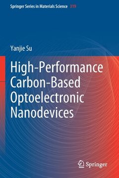 portada High-Performance Carbon-Based Optoelectronic Nanodevices 
