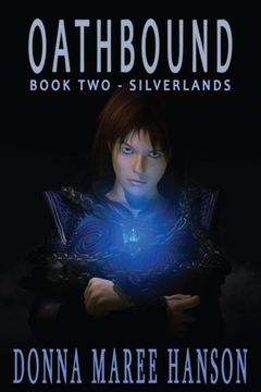 portada Oathbound: Silverlands Book 2: Volume 2