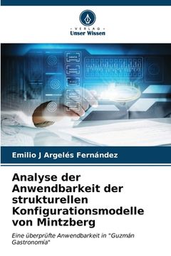 portada Analyse der Anwendbarkeit der strukturellen Konfigurationsmodelle von Mintzberg (en Alemán)