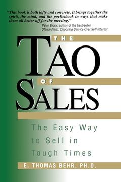 portada The Tao of Sales: The Easy Way To Sell In Tough Times