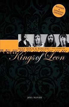 portada Holy Rock 'n' Rollers: The Story of the Kings of Leon