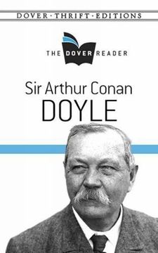 portada Sir Arthur Conan Doyle the Dover Reader (Dover Thrift Editions) 