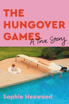 portada The Hungover Games: A True Story (in English)