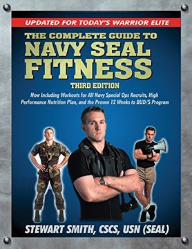 portada The Complete Guide to Navy Seal Fitness, Third Edition: Updated for Today's Warrior Elite (in English)