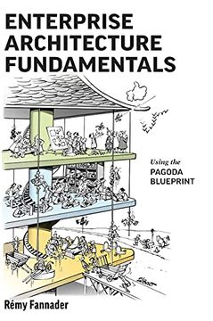 portada Enterprise Architecture Fundamentals: Using the Pagoda Blueprint 