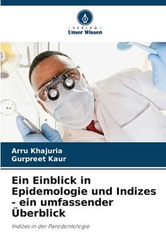 portada Ein Einblick in Epidemologie und Indizes - ein umfassender Überblick (en Alemán)