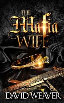 portada The Mafia Wife: (a Standalone Love Story) (en Inglés)