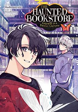 portada The Haunted Bookstore - Gateway to a Parallel Universe (Manga) Vol. 1 (en Inglés)