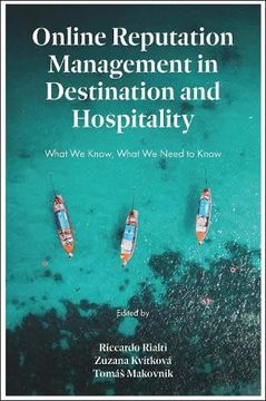 portada Online Reputation Management in Destination and Hospitality: What we Know, What we Need to Know (in English)