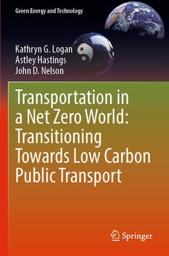 portada Transportation in a Net Zero World: Transitioning Towards Low Carbon Public Transport (en Inglés)