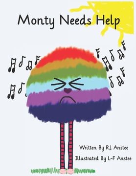 portada Monty Needs Help: Children's book about sensory processing issues. (en Inglés)