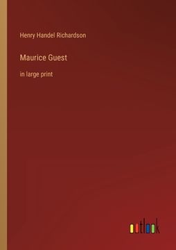 portada Maurice Guest: in large print (en Inglés)