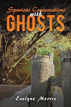 portada Spurious Conversations With Ghosts (en Inglés)