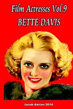 portada Film Actresses Vol.9 Bette Davis: Part 1 (en Inglés)