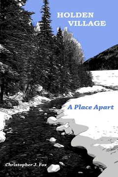 portada Holden Village: A Place Apart (in English)