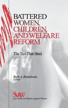 portada battered women, children, and welfare reform (en Inglés)