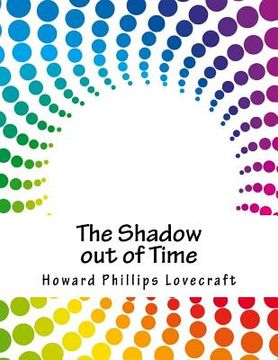 portada The Shadow out of Time (in English)