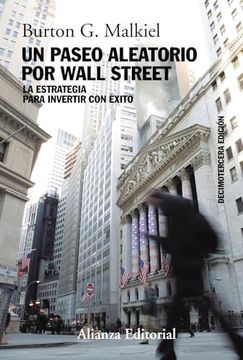 Libro Un Paseo Aleatorio por Wall Street: La Estrategia Para