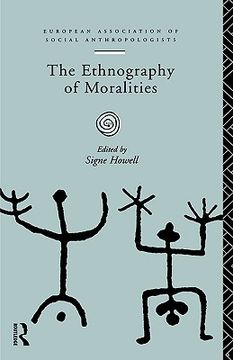 portada the ethnography of moralities (en Inglés)