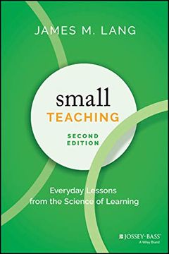 portada Small Teaching: Everyday Lessons From the Science of Learning (in English)