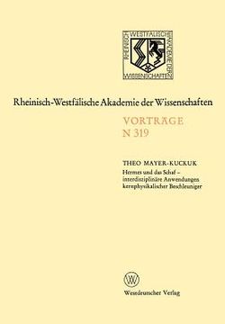 portada Hermes Und Das Schaf -- Interdisziplinäre Anwendungen Kernphysikalischer Beschleuniger: [279. Sitzung Am 7. Mai 1980 in Düsseldorf] (en Alemán)