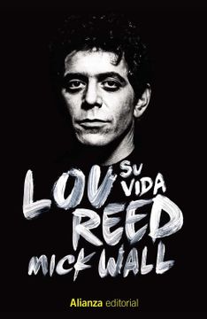 portada Lou Reed: Su Vida (13