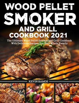 portada Wood Pellet Smoker and Grill Cookbook (en Inglés)