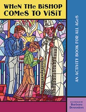 portada When the Bishop Comes to Visit: An Activity Book for all Ages 