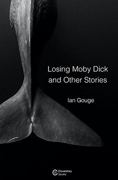 portada Losing Moby Dick and Other Stories