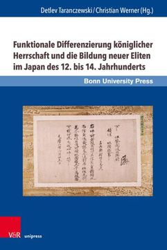 portada Funktionale Differenzierung Koniglicher Herrschaft und die Bildung Neuer Eliten im Japan des 12. Bis 14. Jahrhunderts (in German)