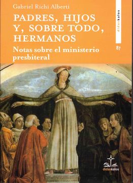 portada Padres, Hijos y, Sobre Todo, Hermanos (in Spanish)