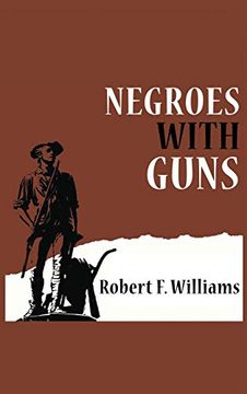 portada Negroes With Guns (in English)