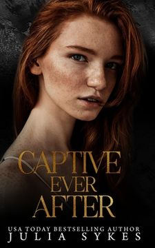 portada Captive Ever After (en Inglés)