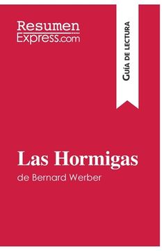 portada Las Hormigas de Bernard Werber (Guía de lectura): Resumen y análsis completo