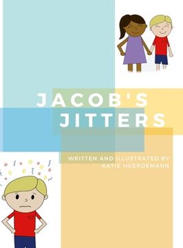 portada Jacob's Jitters (en Inglés)