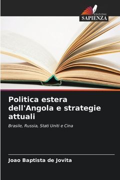 portada Politica estera dell'Angola e strategie attuali (en Italiano)